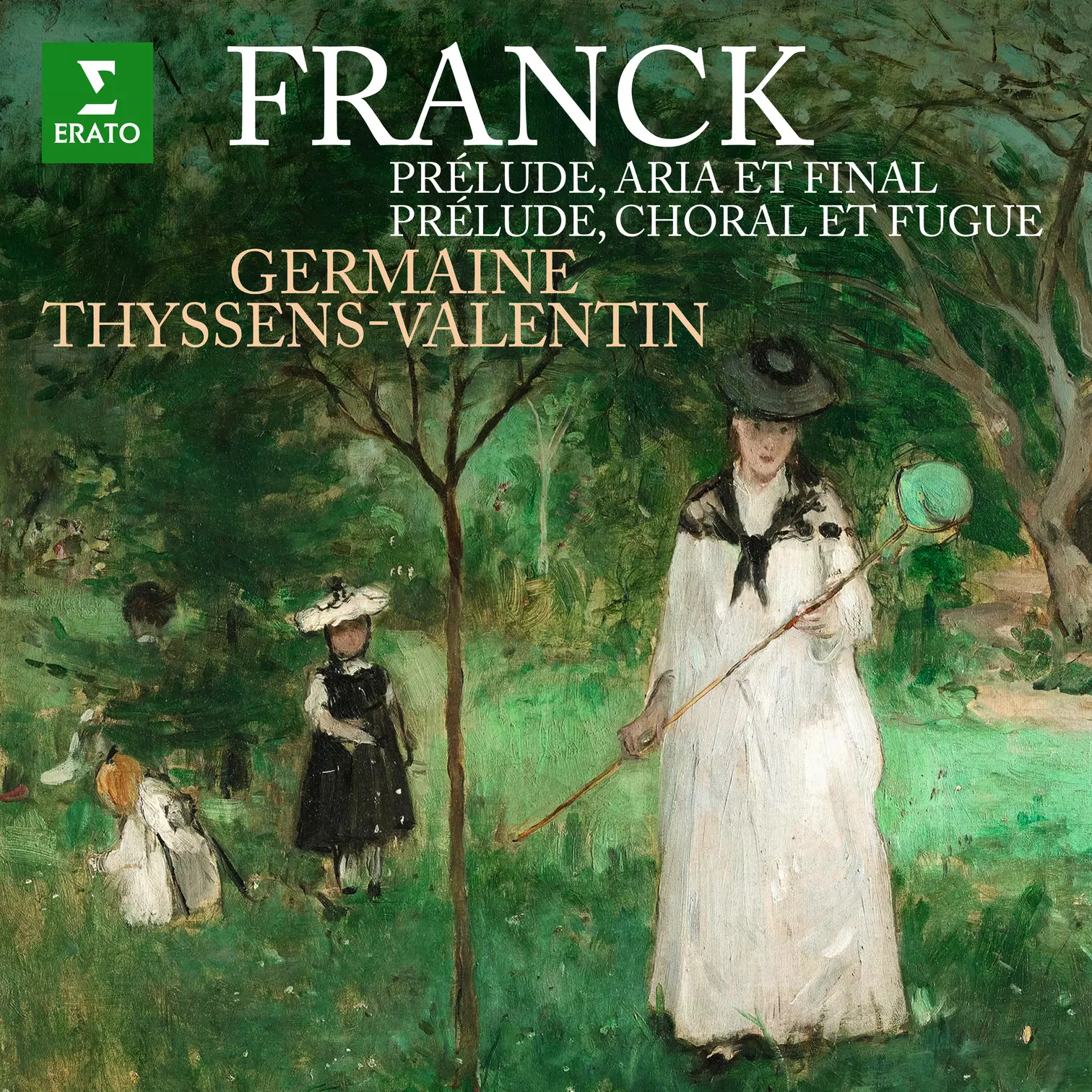 Franck: Prélude, choral et fugue & Prélude, aria & final