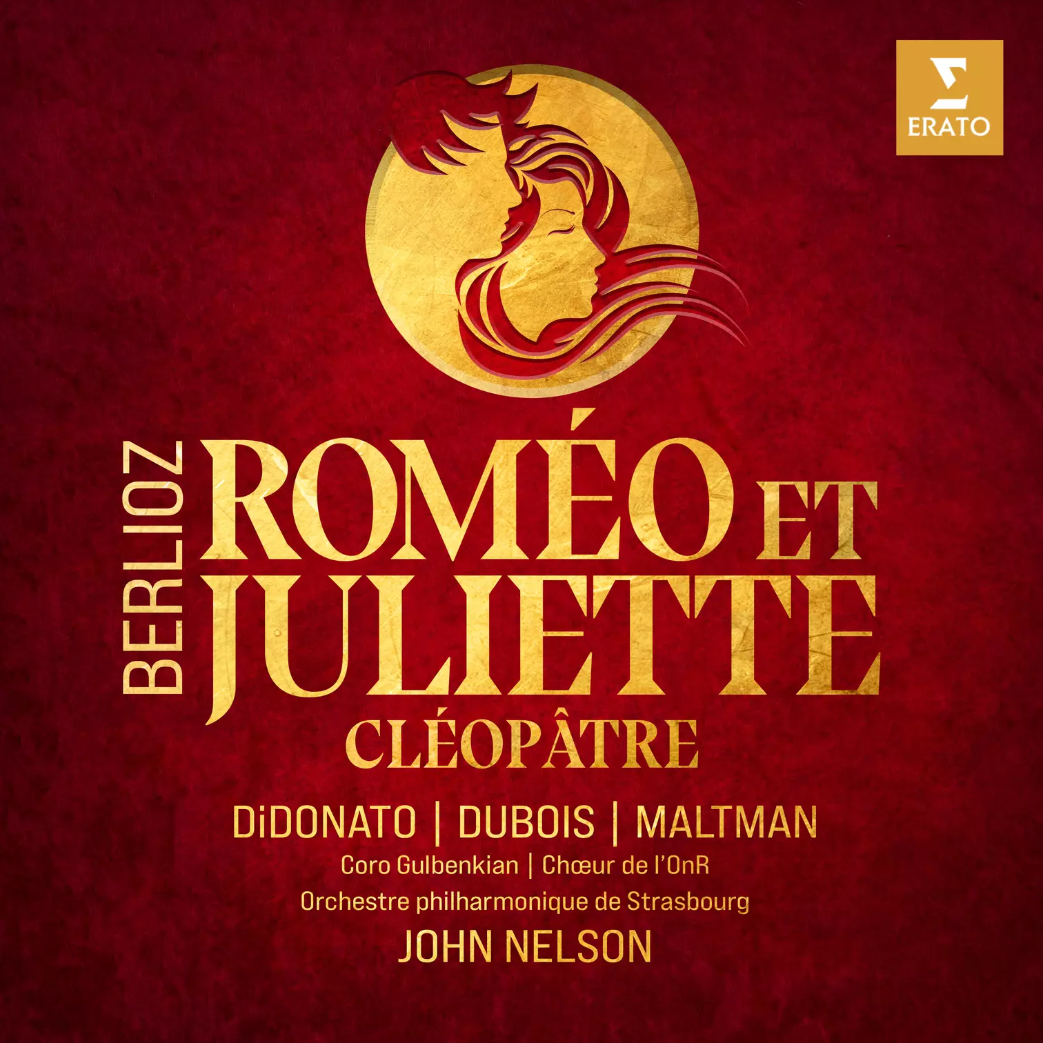 Berlioz: Roméo et Juliette, Cléopâtre John Nelson