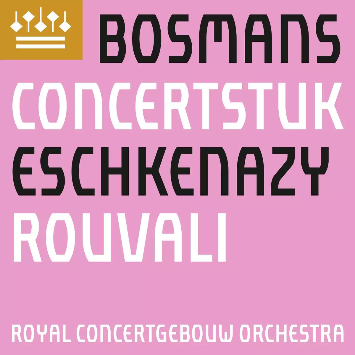 Henriëtte Bosmans: Concertstuk Vesko Eschkenazy