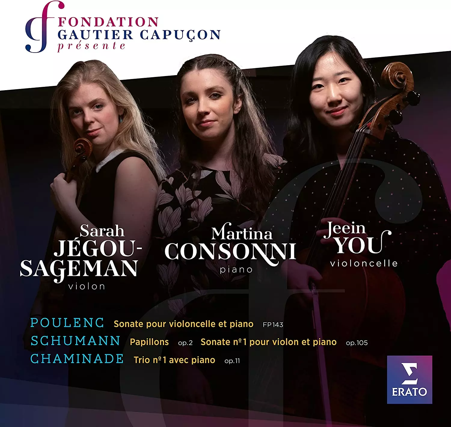 Poulenc, Schumann, Chaminade Sarah Jégou-Sageman Jeein You Martina Consonni
