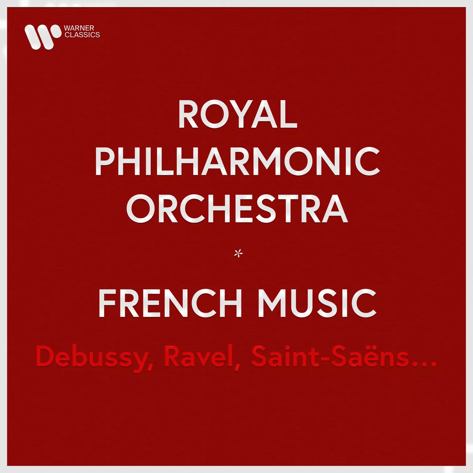 Royal Philharmonic Orchestra - French Music. Debussy, Ravel, Saint-Saëns…