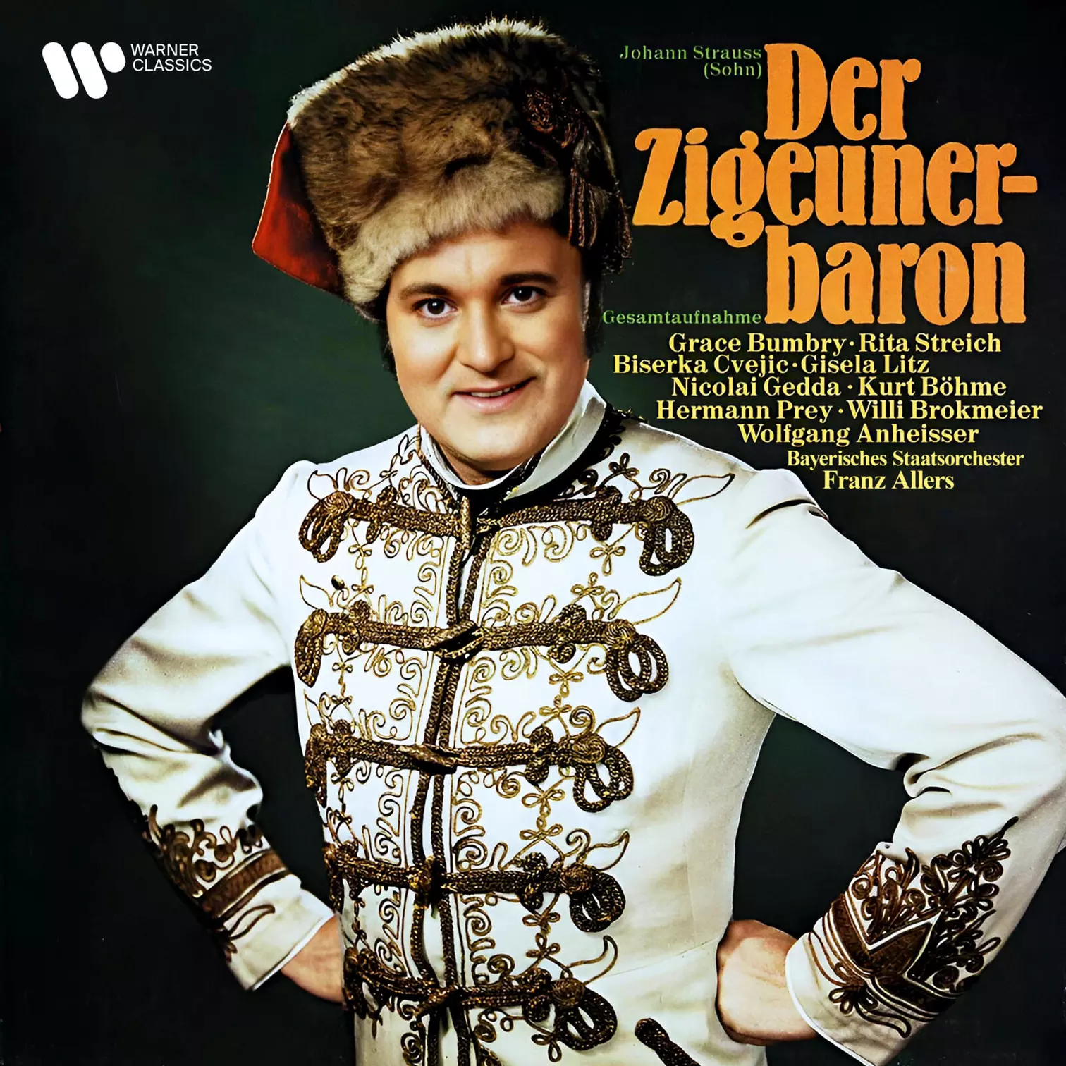 Grace Bumbry, Rita Streich, Nicolai Gedda, Bayerisches Staatsorchester & Franz Allers, Strauss: Der Zigeunerbaron