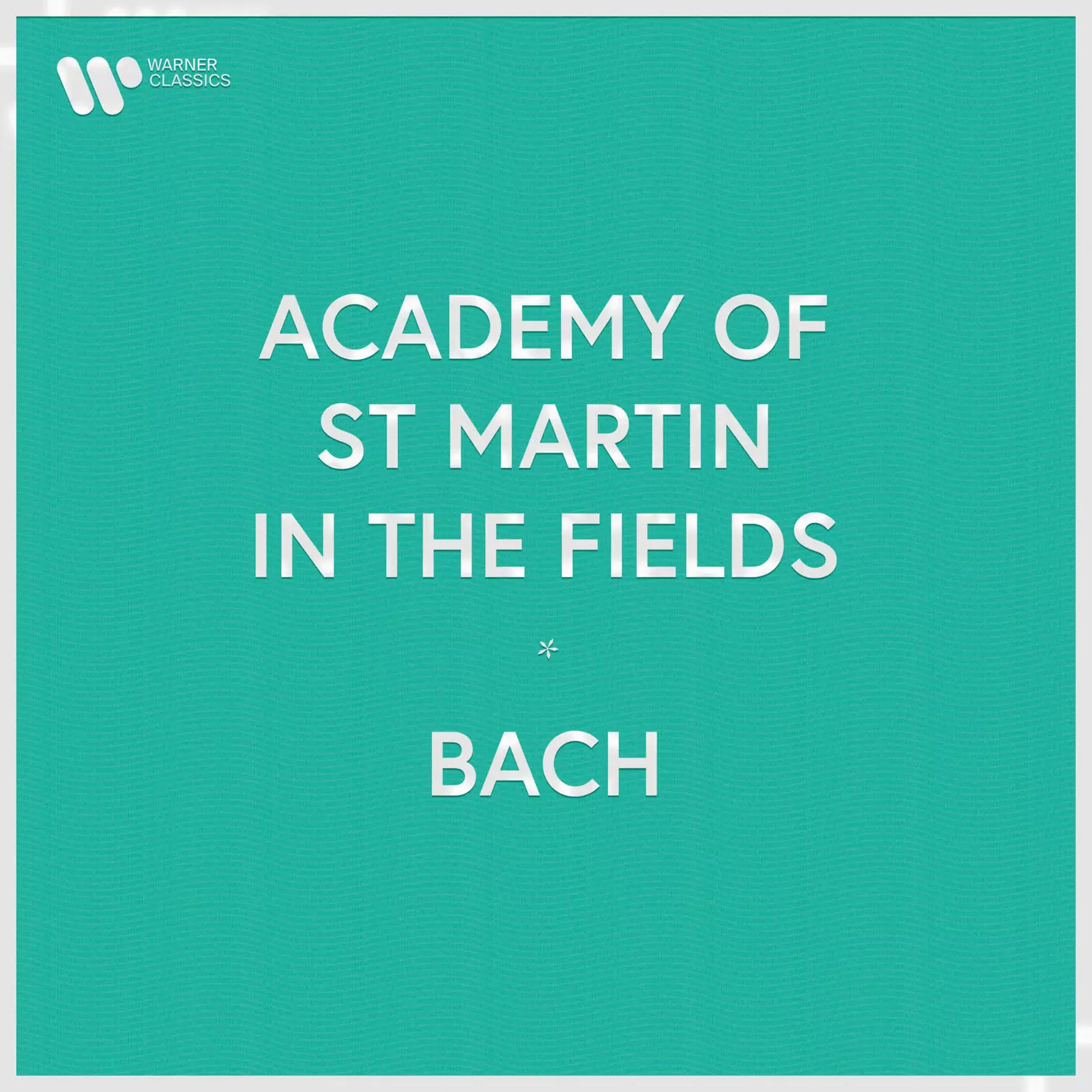 Academy of St Martin in the Fields - Bach | Warner Classics