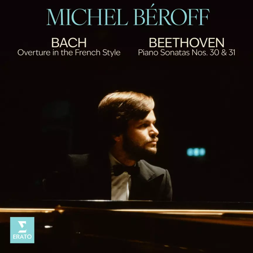 Bach: Overture - Beethoven: Piano Sonatas 30 & 31