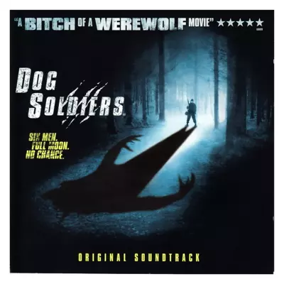 Dog Soldiers (Original Soundtrack)