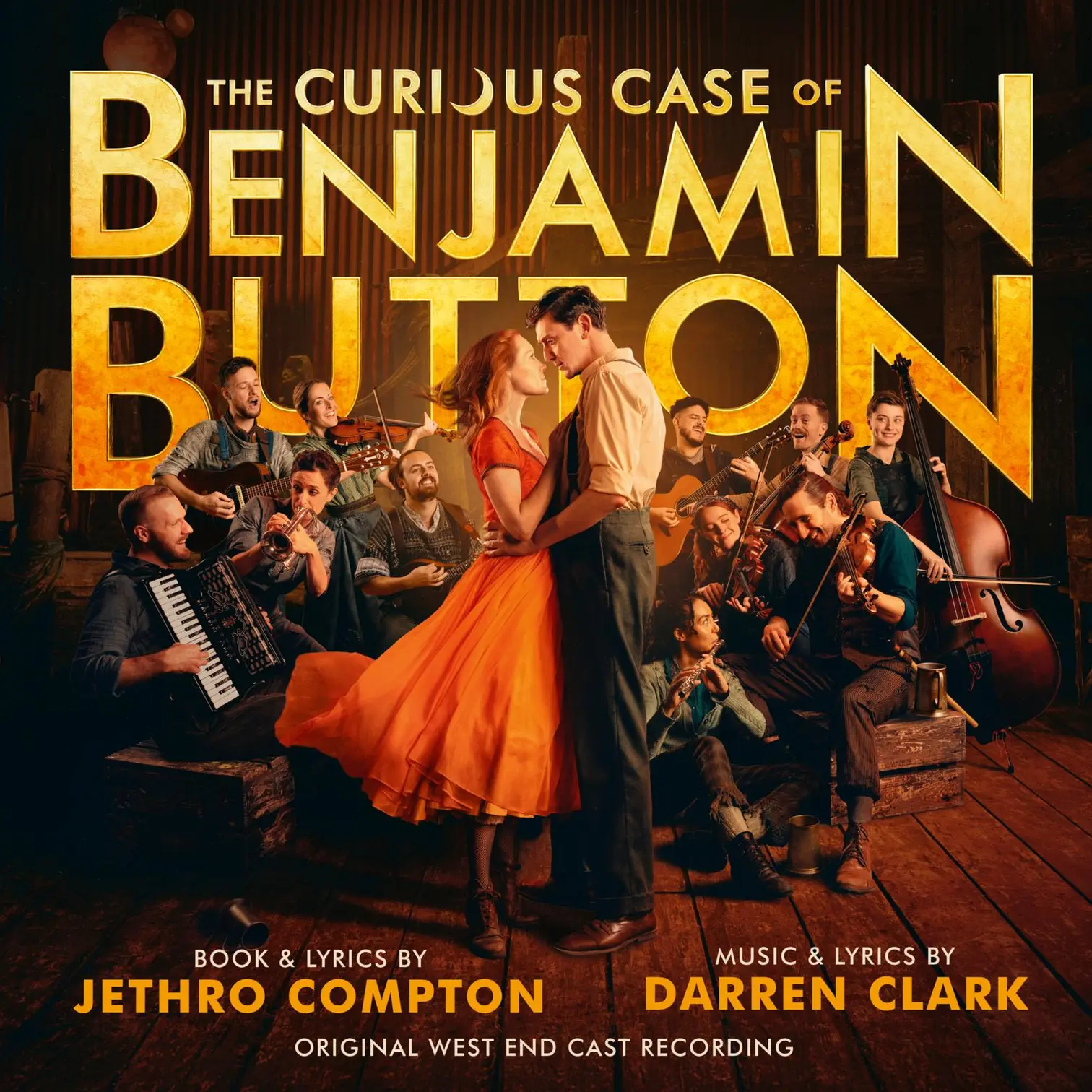 The Curious Case of Benjamin Button the Musical - Original West End Cast
