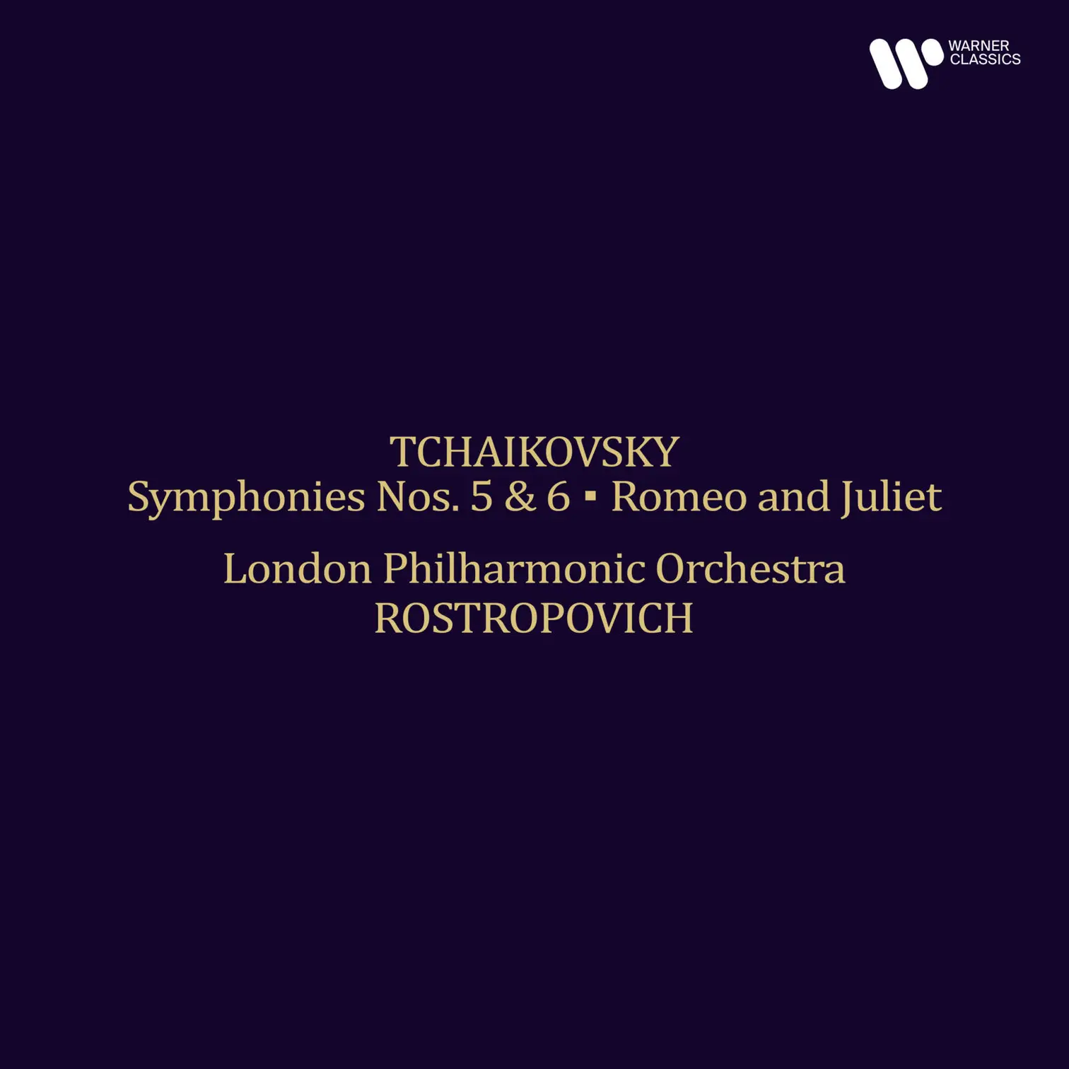 Tchaikovsky: Symphonies Nos. 5 & 6, Romeo and Juliet (Remastered 2025)