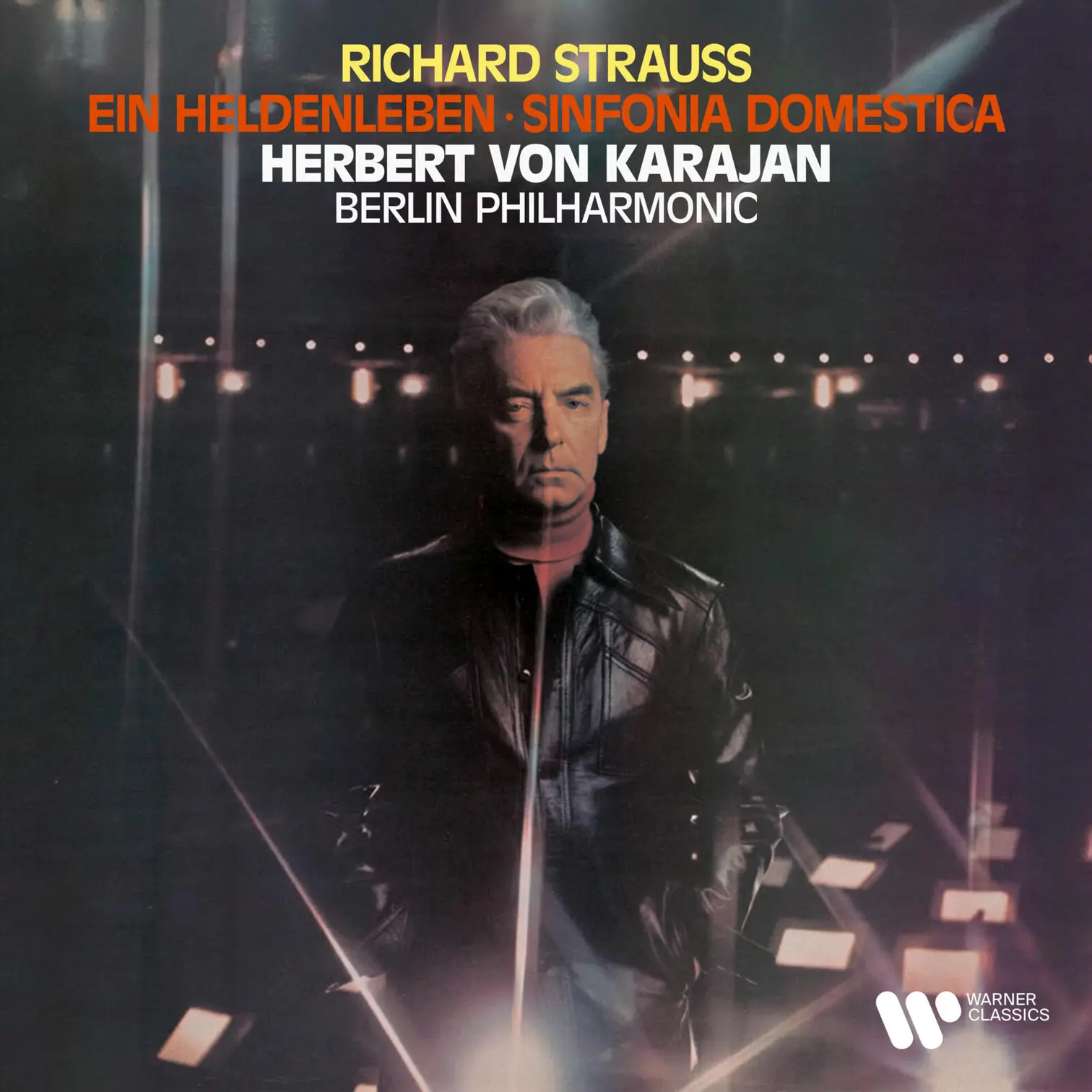 R. Strauss: Ein Heldenleben, Op. 40 & Sinfonia domestica, Op. 53