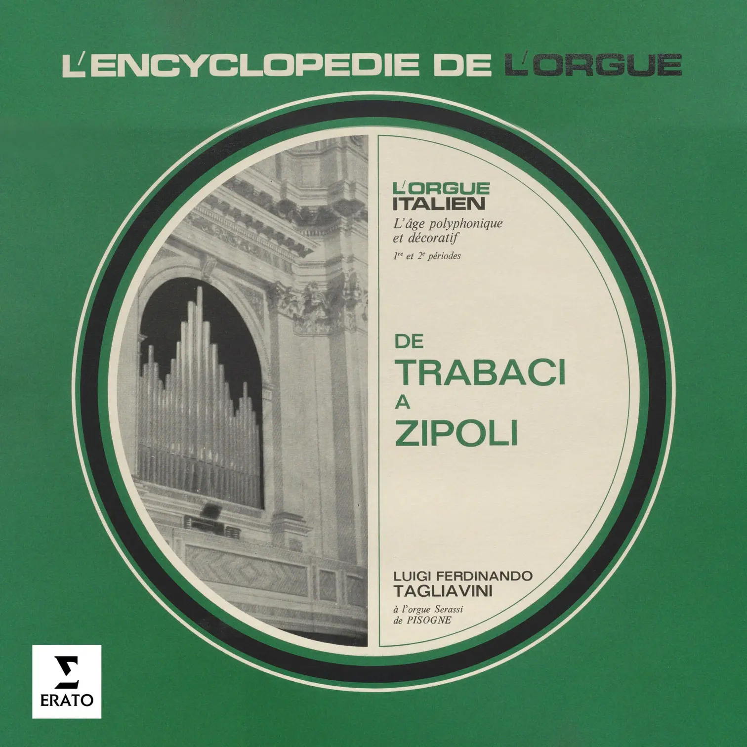 L'encyclopédie de l'orgue - L'orgue italien: Trabaci, Frescobaldi, Scarlatti, Zipoli... (À l'orgue de l'église Santa Maria Assunta de Pisogne)