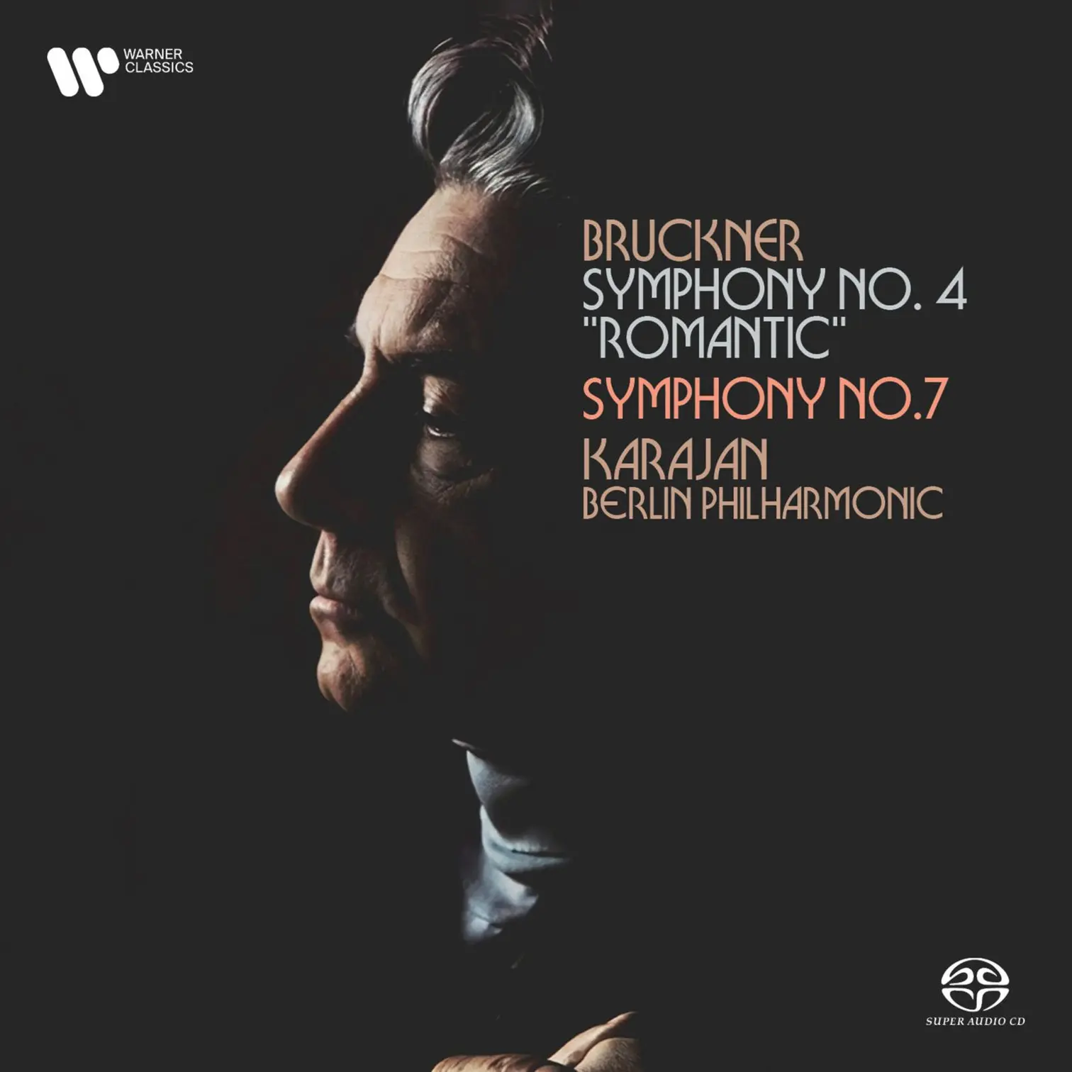 Bruckner: Symphonies Nos. 4 & 7 (Remastered - Hybrid SACD)