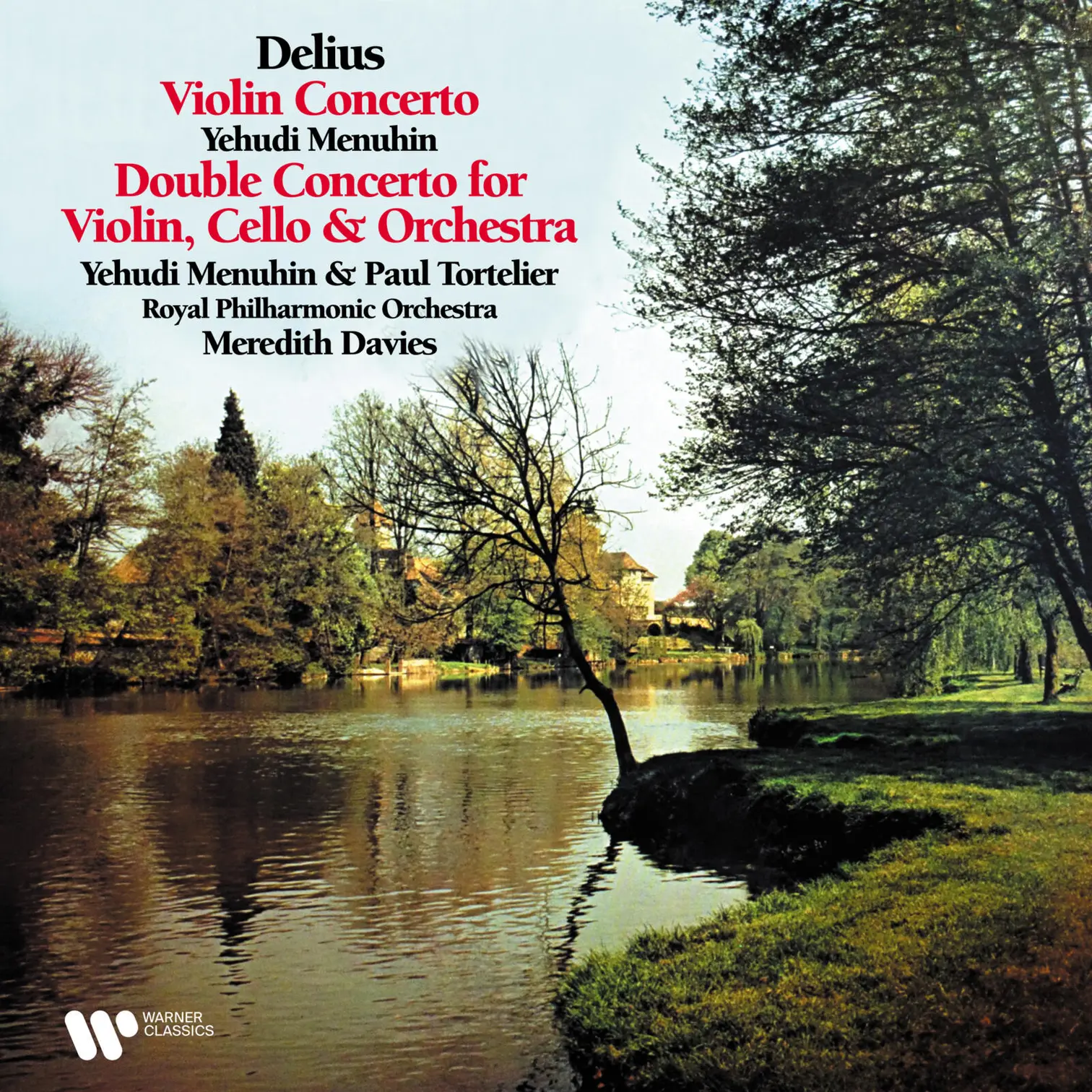 Delius: Violin Concerto & Double Concerto for Violin and Cello