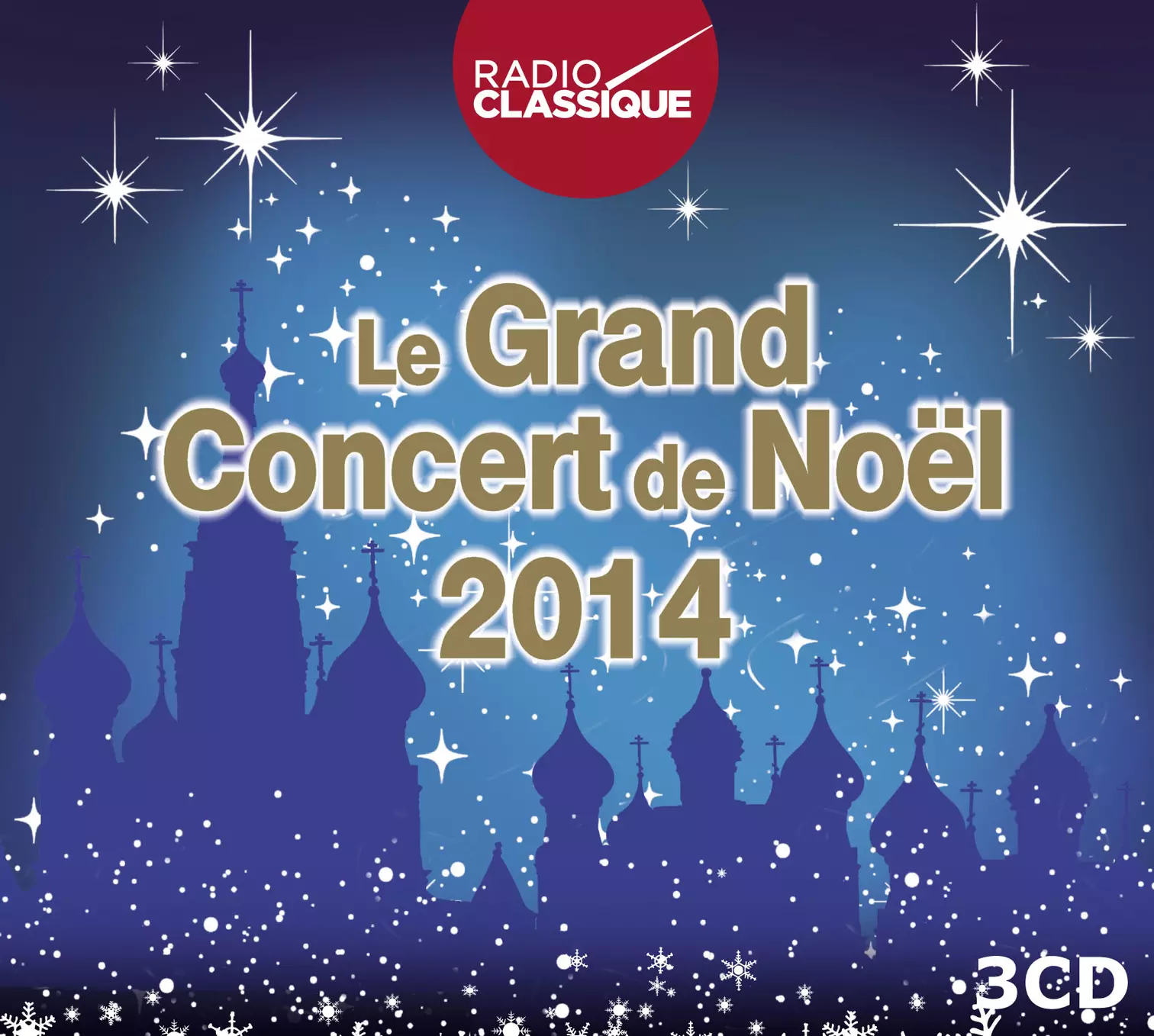 Grand concert de Noël 2014-Radio Classique