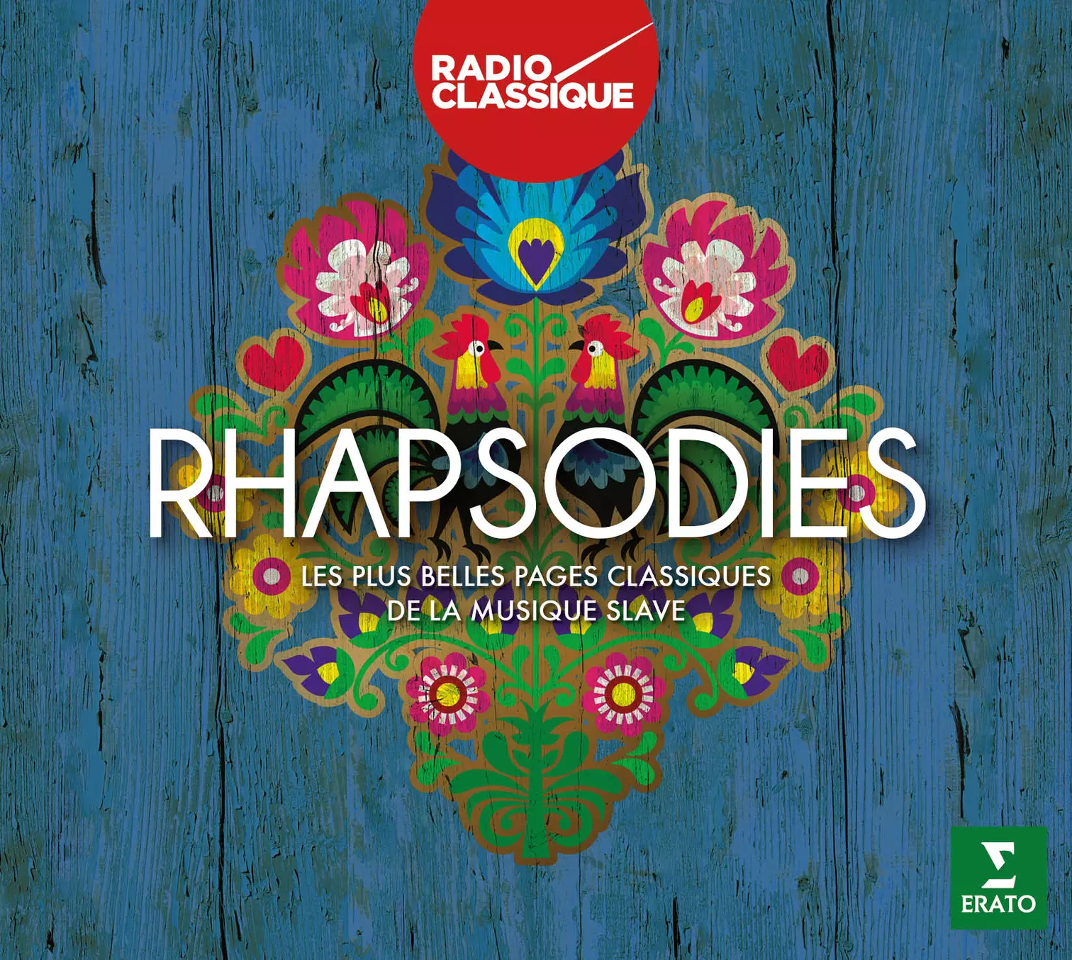 Rhapsodies - Radio Classique