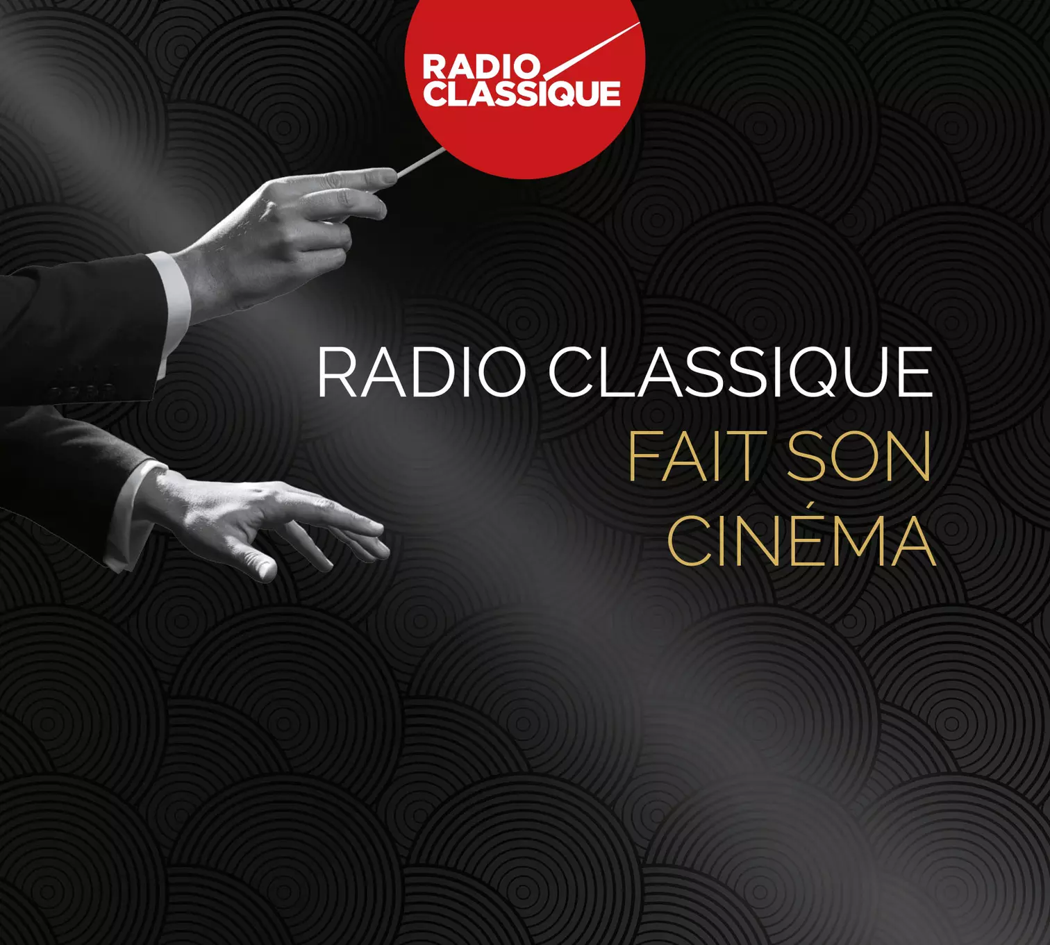 Radio Classique fait son cinéma