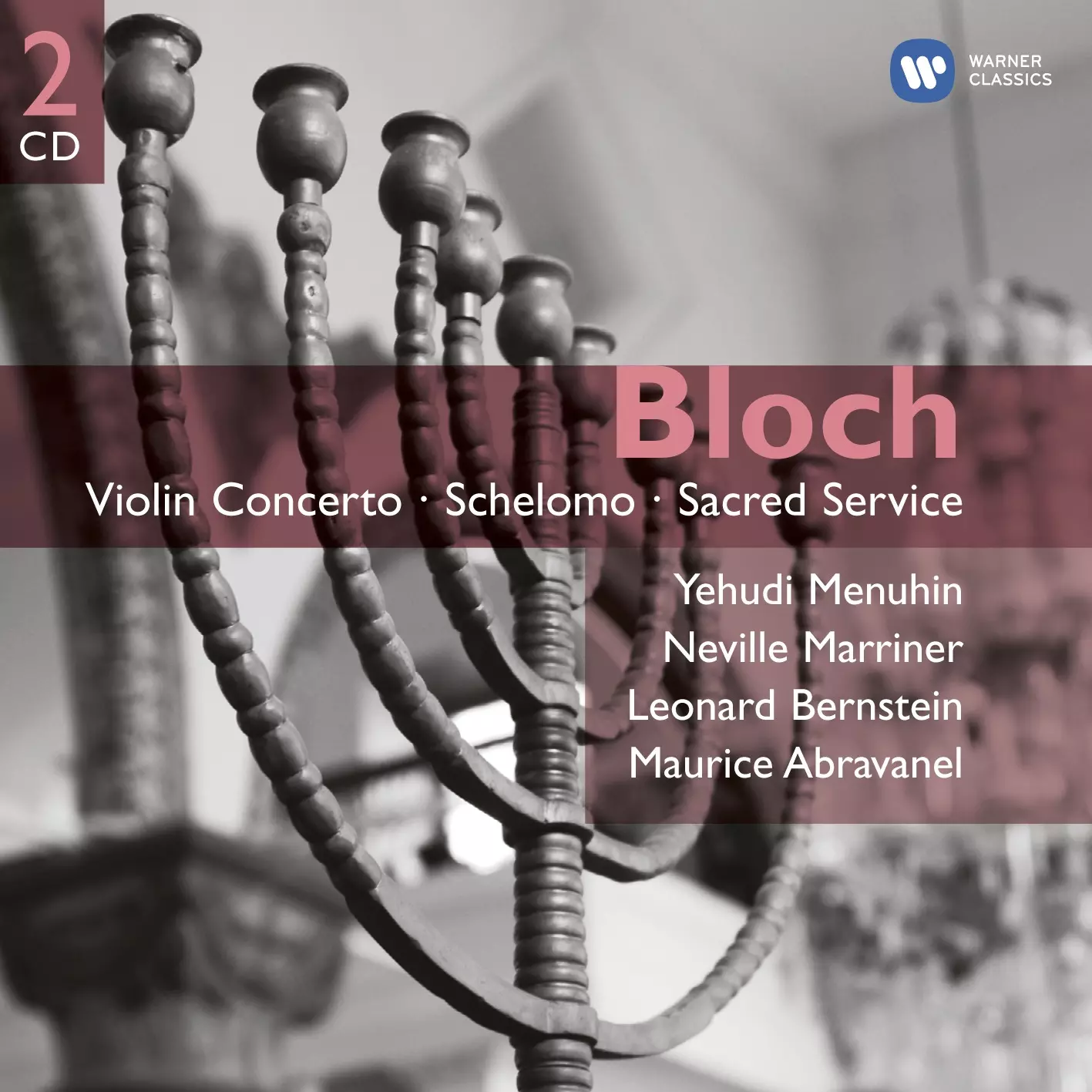 Bloch: Violin Concerto, Schelomo, Sacred Service