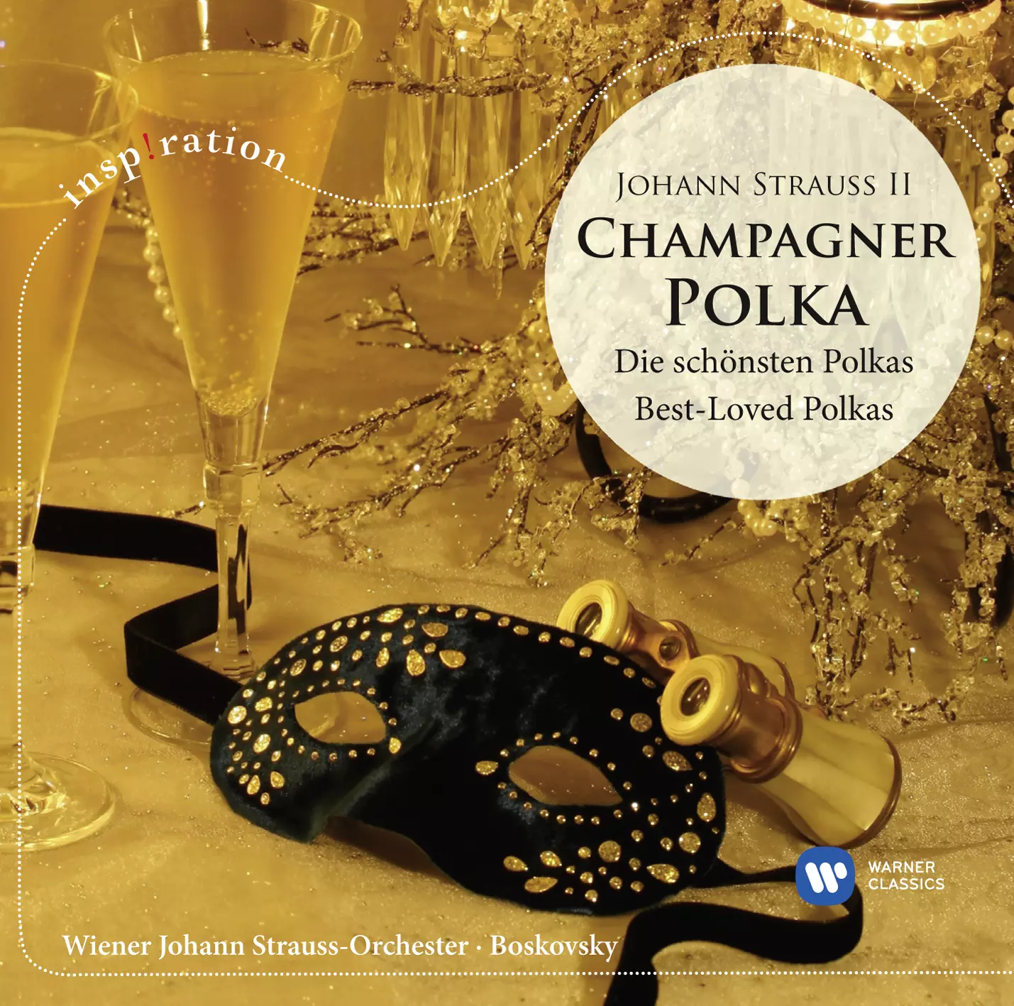 Strauss II: Champagne Polka - Best Loved Polkas