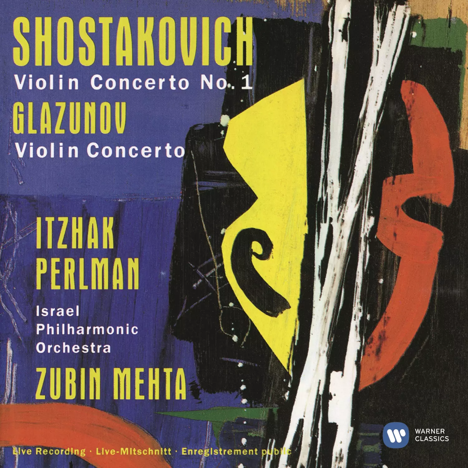 Shostakovich: Violin Concerto No. 1 - Glazunov: Violin Concerto
