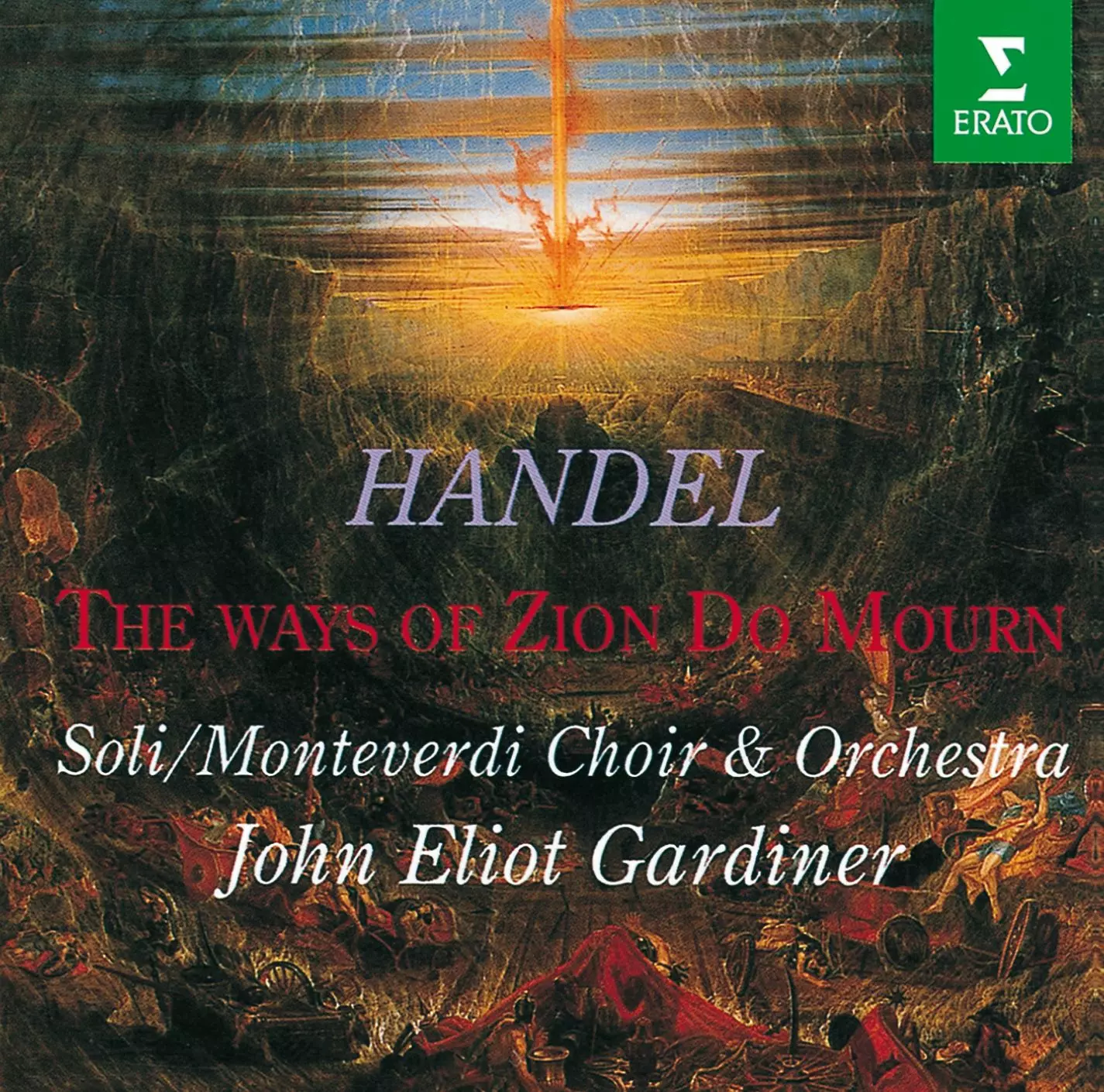 Händel: Israel in Egypt; The Ways of Zion do mourn
