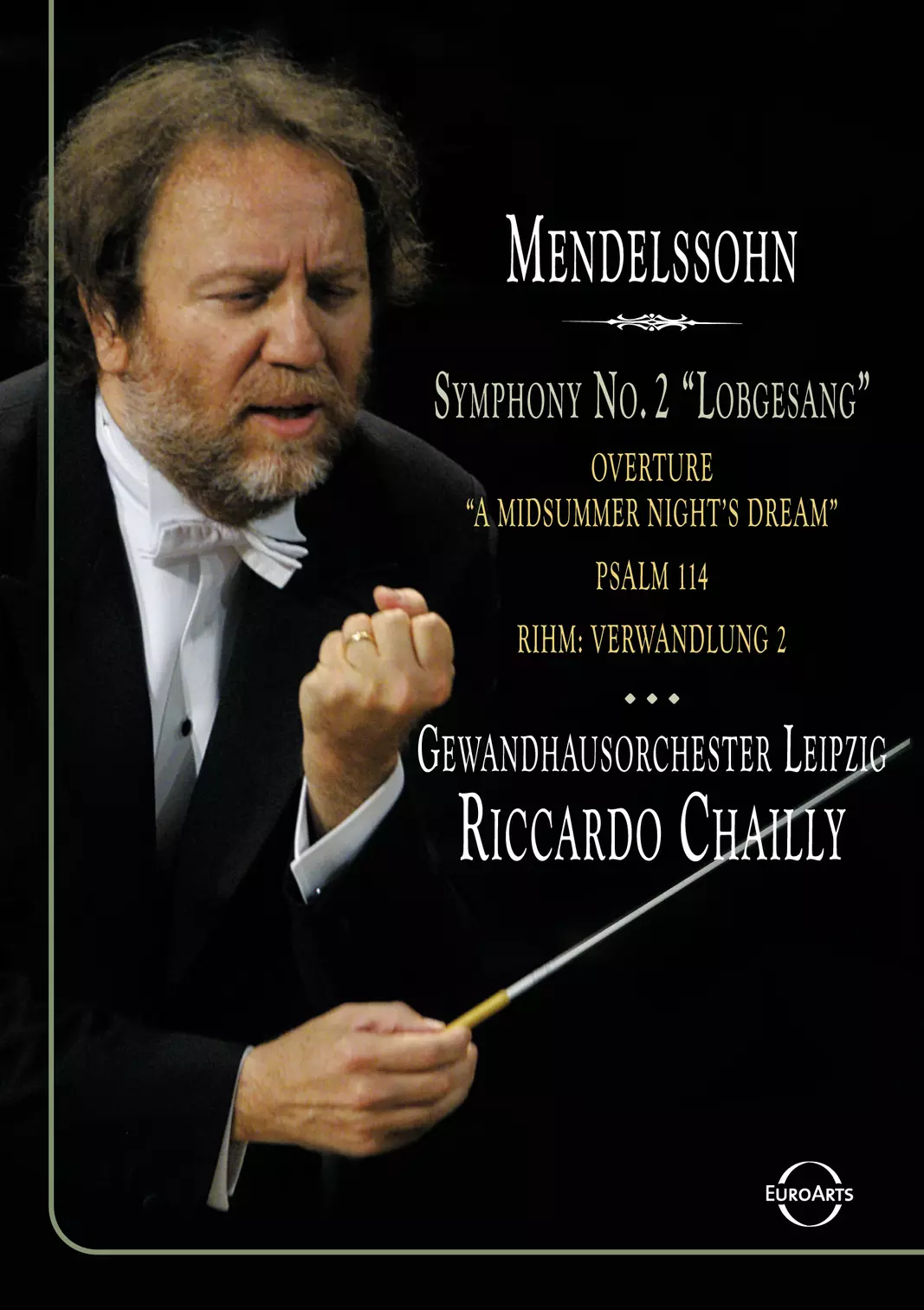 Chailly conducts Mendelssohn