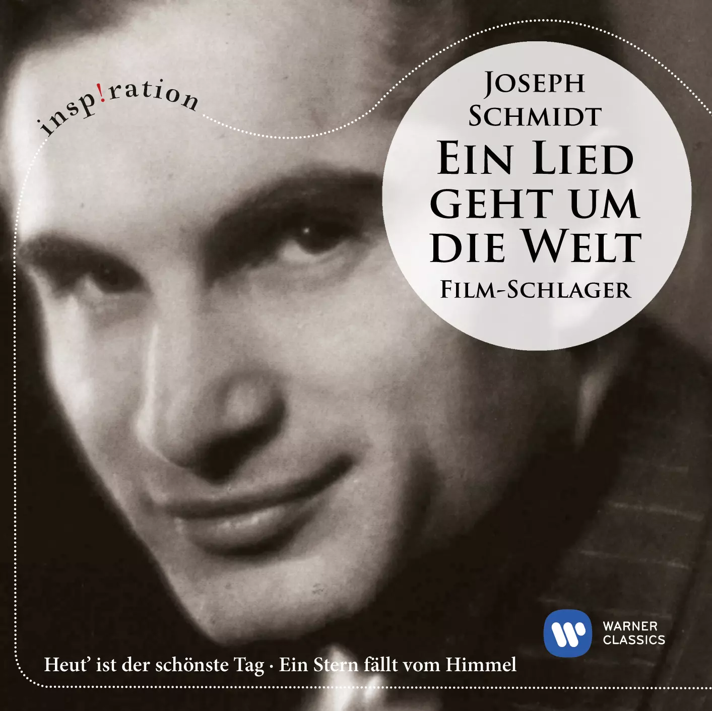 Joseph Schmidt: Eine Lied geht um die Welt