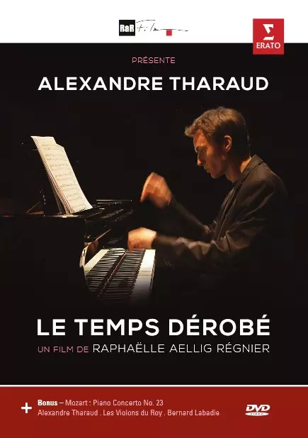 Le Temps Dérobé Alexandre Tharaud