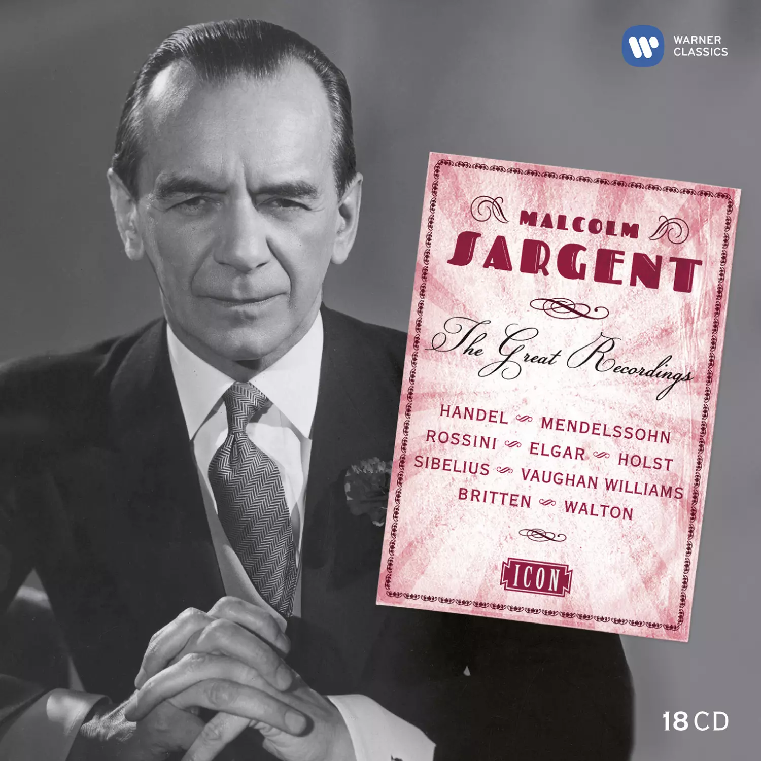Malcolm Sargent: The Great Recordings