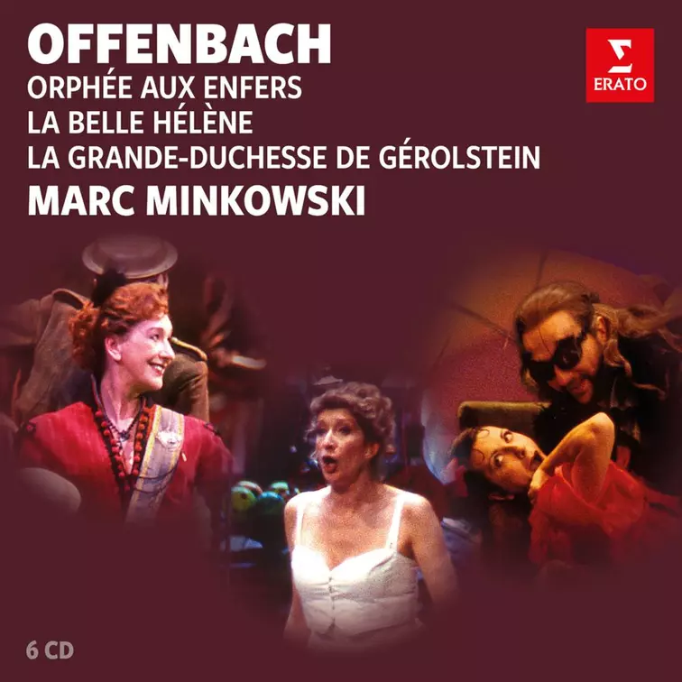 Offenbach - Orphée aux enfers, La belle Hélène, La Grande-duchesse de Gérolstein