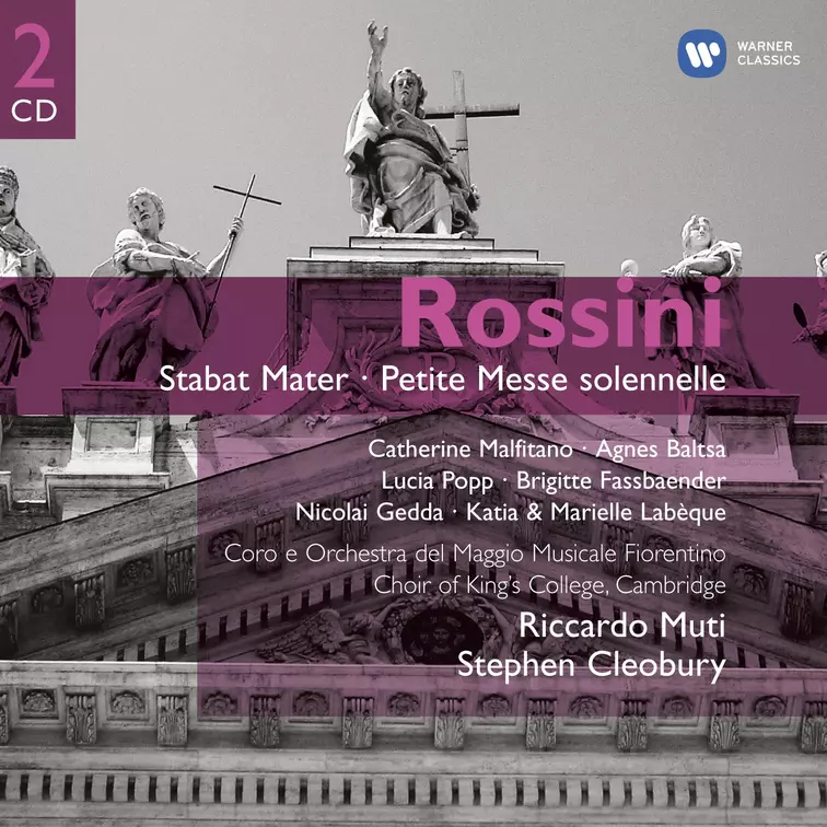 Rossini: Stabat Mater - Petite Messe Solennelle