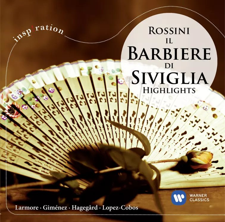 Rossini: Il barbiere di Siviglia - Highlights