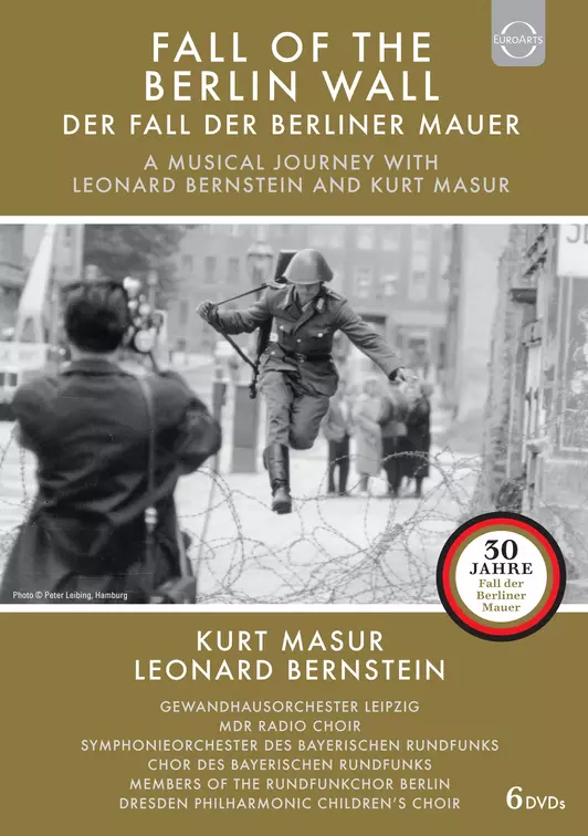 Fall of the Berlin Wall – A musical journey with Leonard Bernstein and Kurt Masur