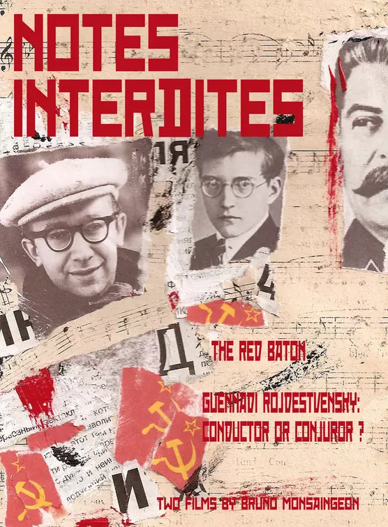 Notes Interdites - Two Films by Bruno Monsaingeon