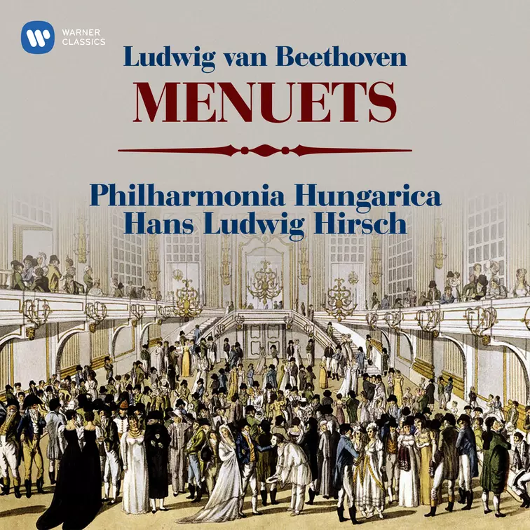 Beethoven: Menuets, WoO 7, 9, & 10