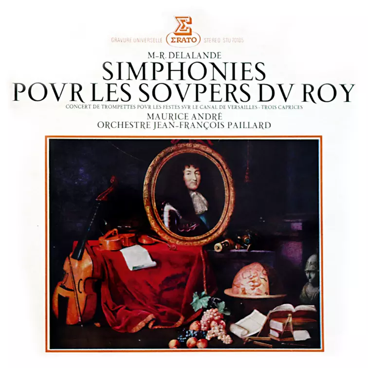 De Lalande: Simphonies pour les soupers du Roy