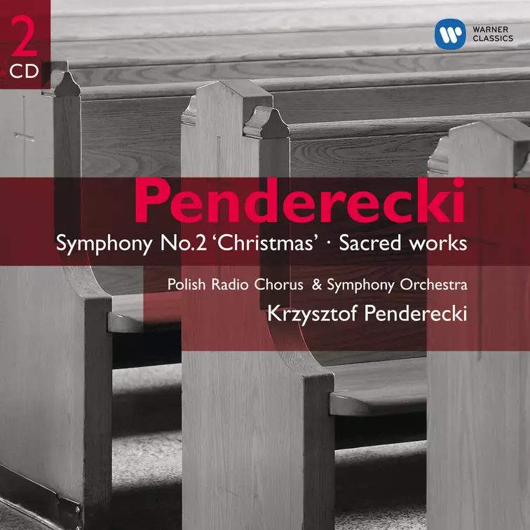 Penderecki: Symphony No. 2, Te Deum & Magnificat