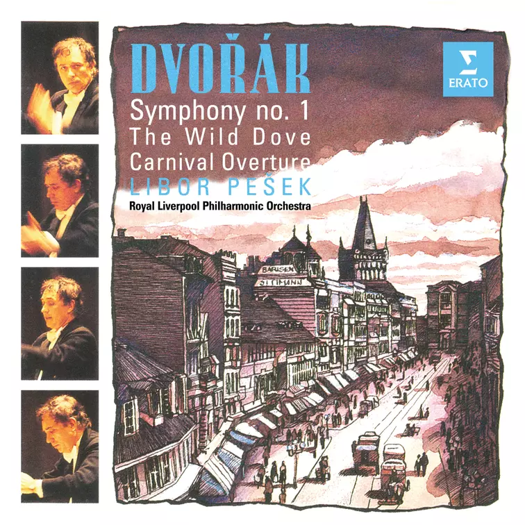 Dvořák: Symphony No. 1 “The Bells of Zlonice”, The Wild Dove & Carnival Overture