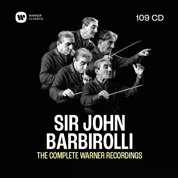 Sir John Barbirolli - The Complete Warner Recordings