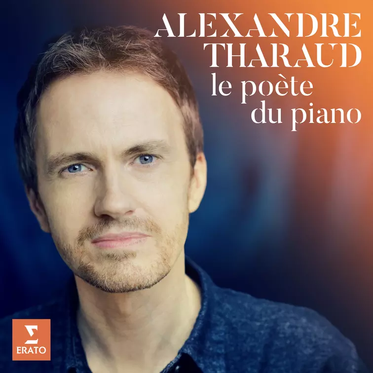 Le poète du piano Alexandre Tharaud