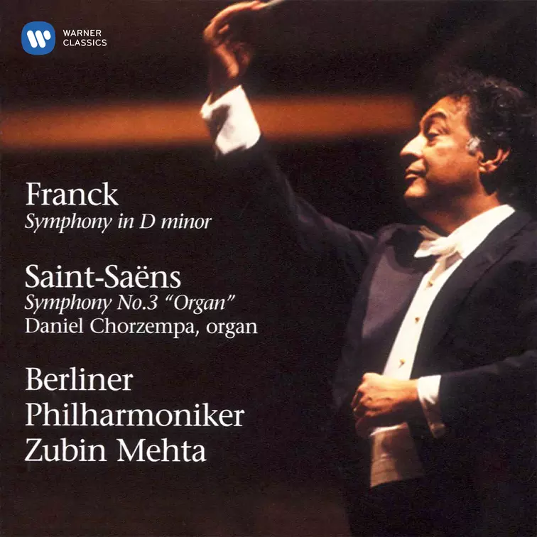Franck: Symphony & Saint-Saëns: Symphony No. 3 with Organ