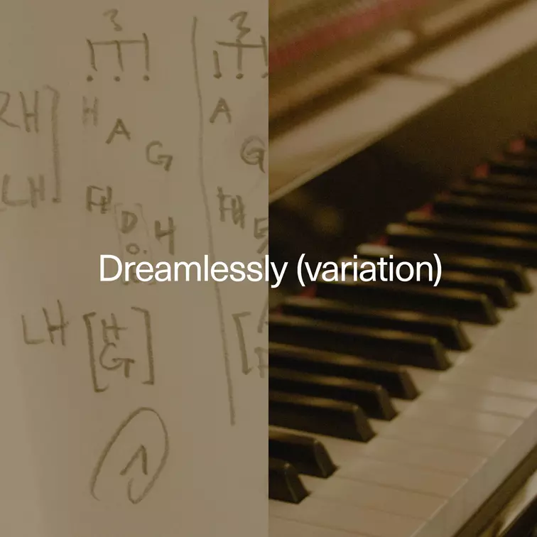 Dreamlessly (variation)