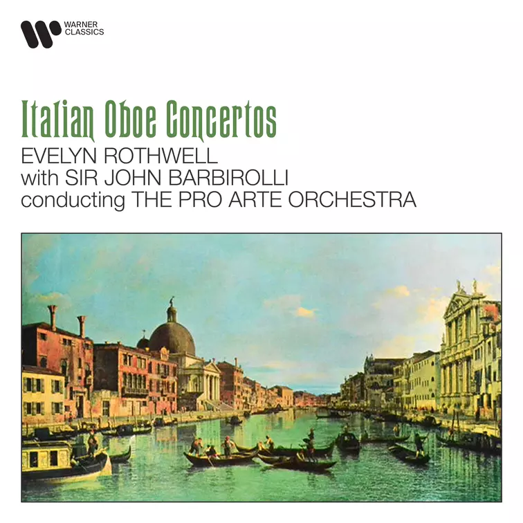 Albinoni, Marcello & Cimarosa: Italian Oboe Concertos