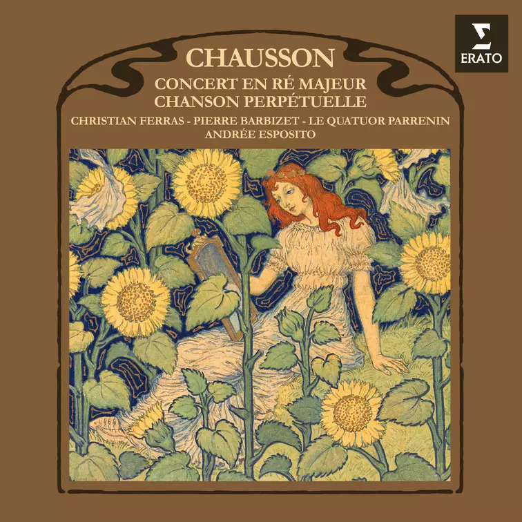 Chausson: Chanson perpétuelle & Concert