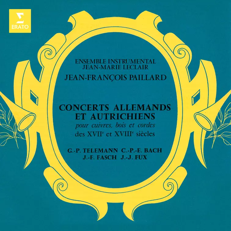 Concerts allemands et autrichiens des XVIIe et XVIIIe siècles: Telemann, CPE Bach, Fasch & Fux