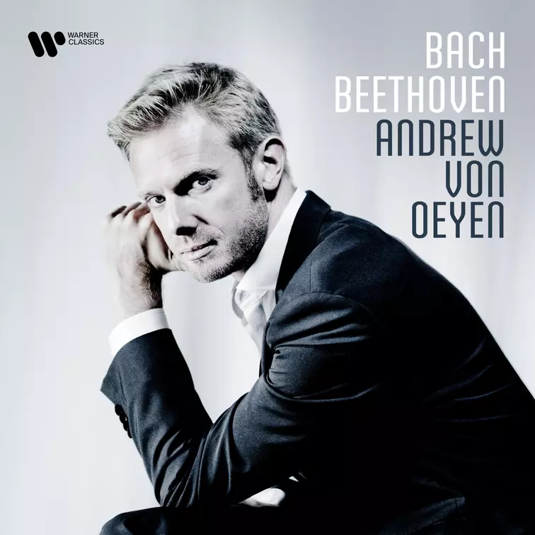 Bach – Beethoven Andrew von Oeyen