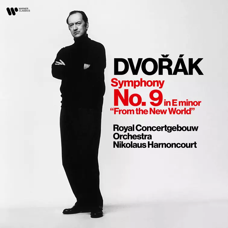 Nikolaus Harnoncourt Dvorak: Symphony No. 9 From the New World