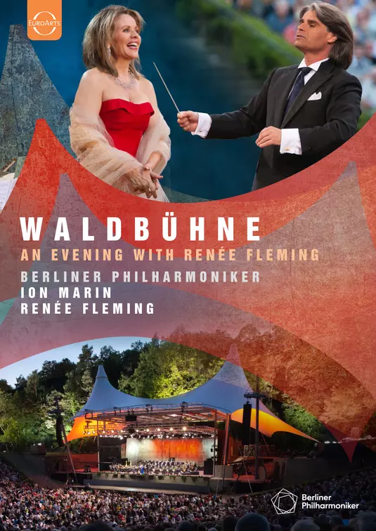 Renée Fleming, Berliner Philharmoniker, Ion Marin Waldbühne 2010 – An Evening with Renée Fleming