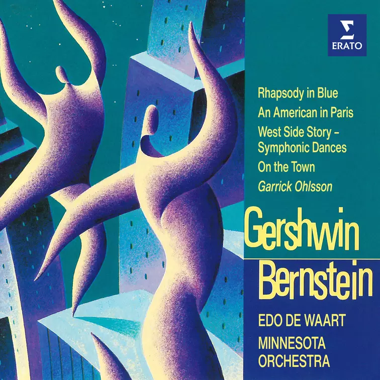 Gershwin: Rhapsody in Blue & An American in Paris - Bernstein: Symphonic Dances from West Side Story & On the Town
