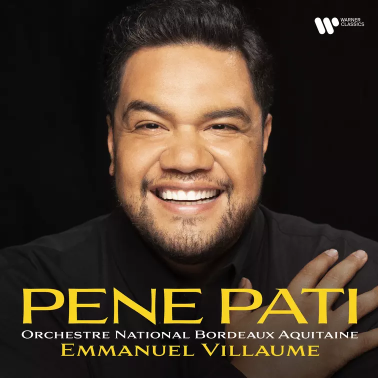 Pene Pati Emmanuel Villaume Orchestre National Bordeaux Aquitaine