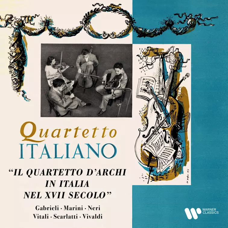 Gabrieli, Marini, Neri, Vitali, Scarlatti & Vivaldi: Il quartetto d'archi in Italia nel XVII secolo