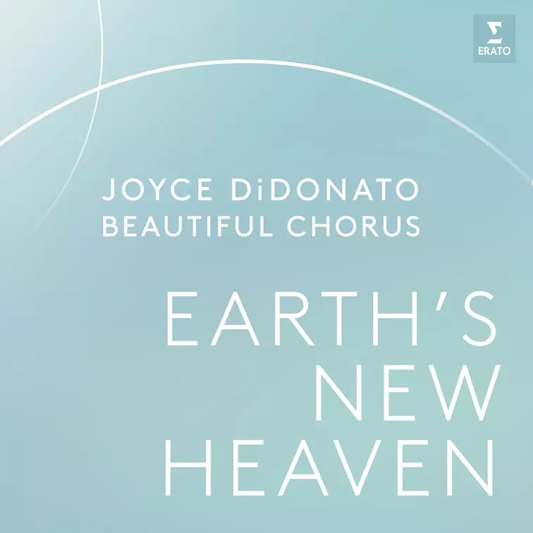 Joyce DiDonato Earth's New Heaven