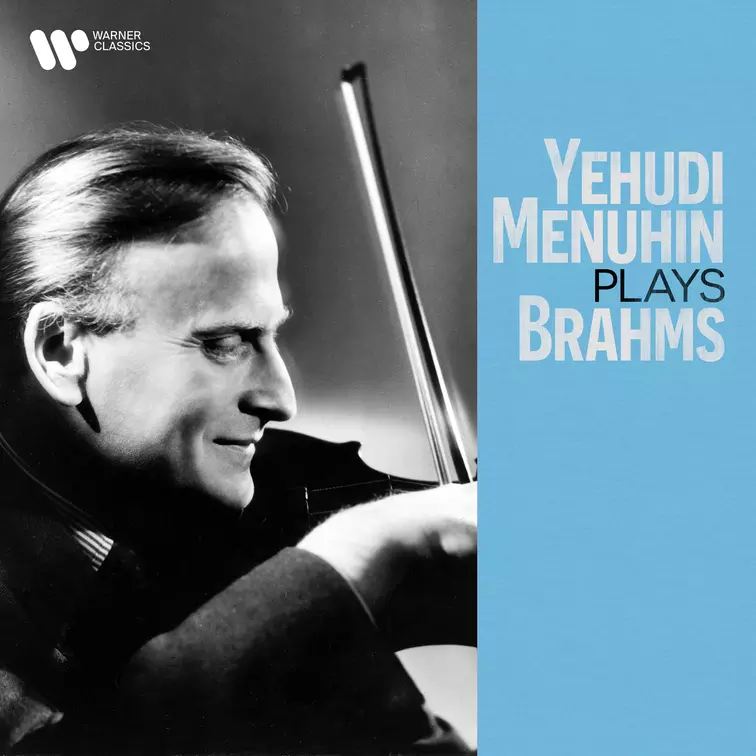 Yehudi Menuhin Plays Brahms